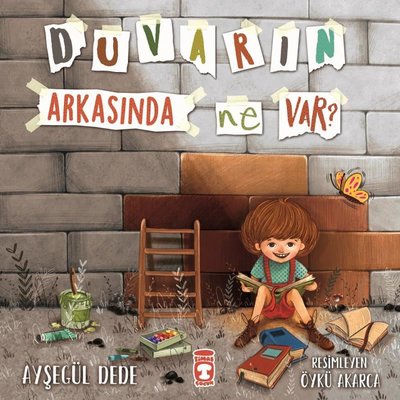 *Duvarın Arkasında Ne Var?