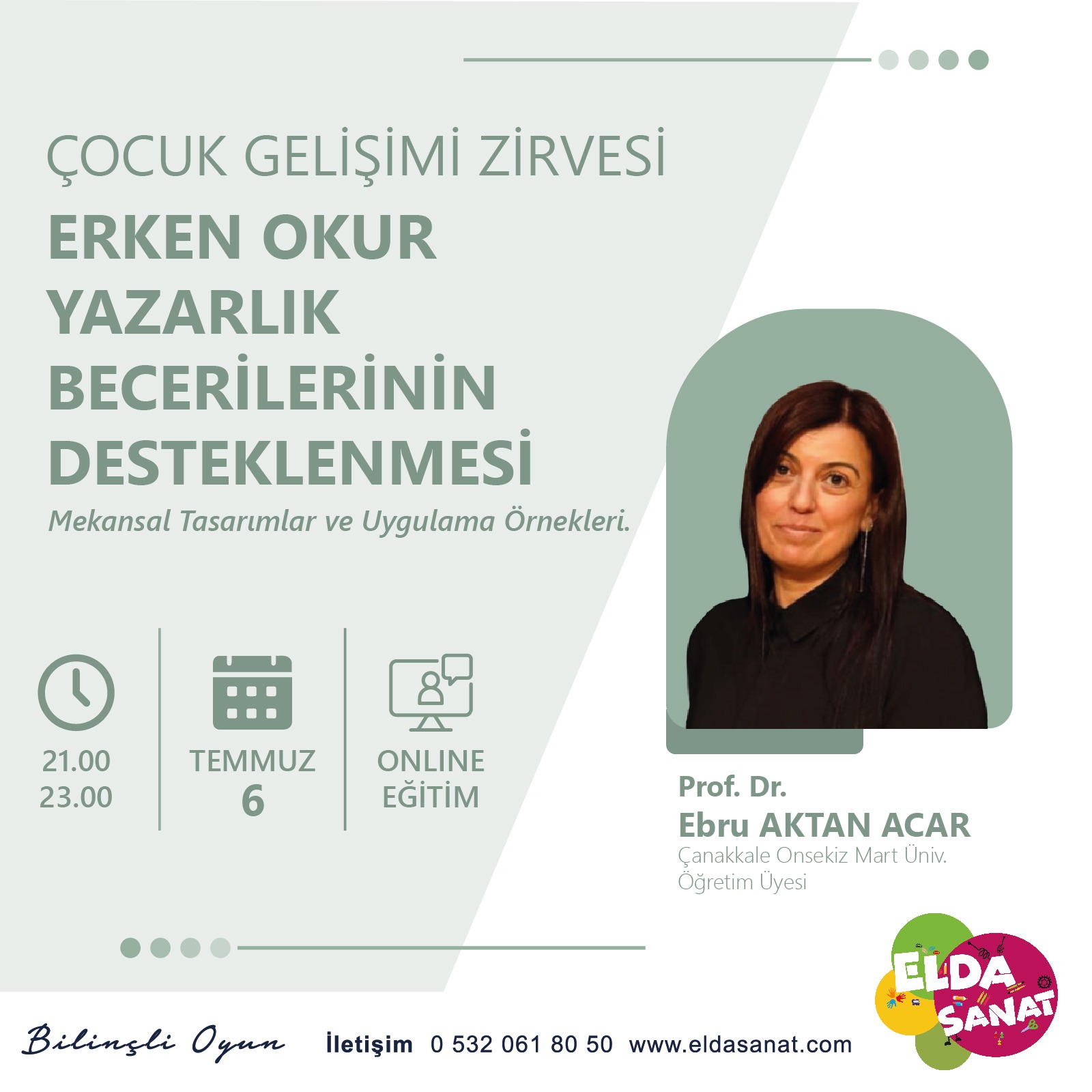 ERKEN OKUR YAZARLIK BECERİLERİNİN DESTEKLENMESİ