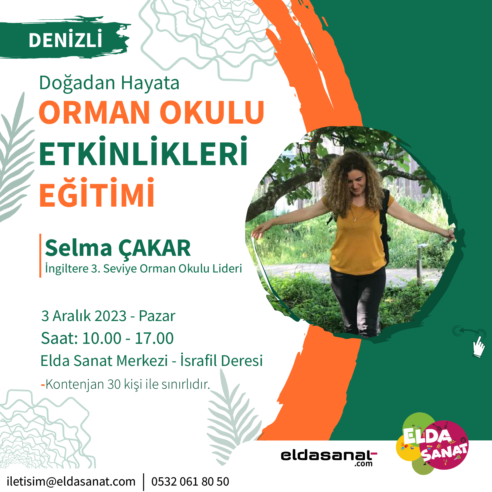 DOĞADAN HAYATA ORMAN OKULU ETKİNLİKLERİ EĞİTİMİ