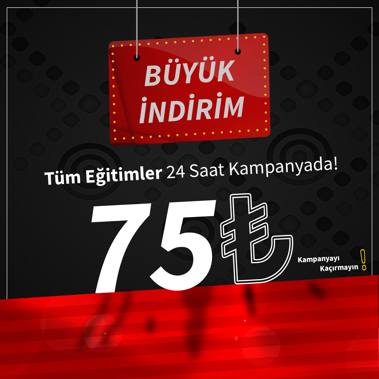 24 SAAT KAMPANYASI 4 EĞİTİM
