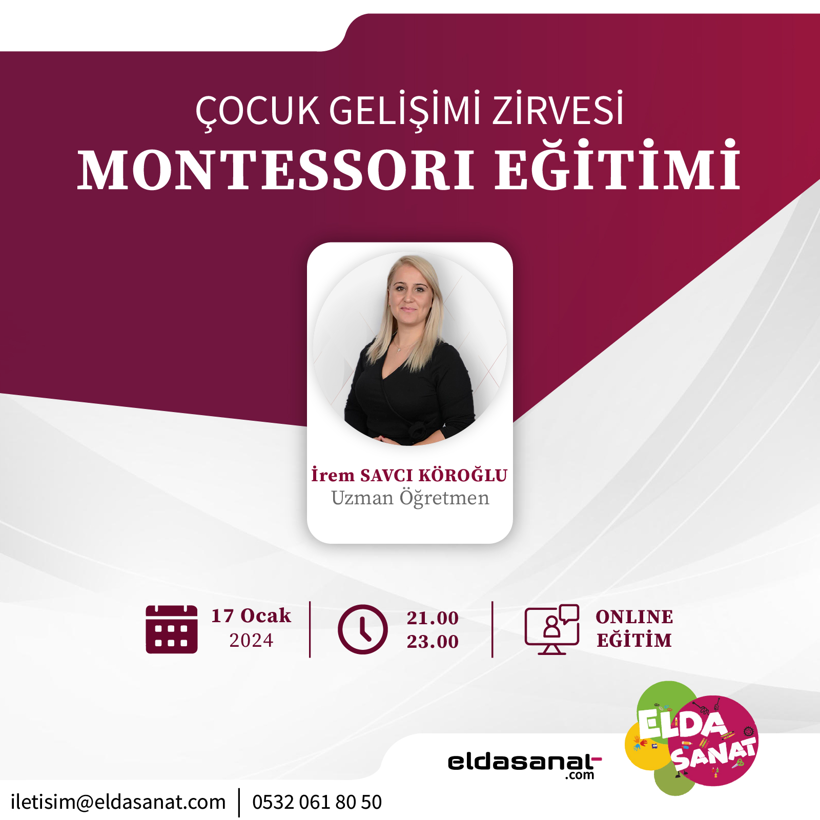 MONTESSORİ EĞİTİMİ İREM SAVCI KÖROĞLU