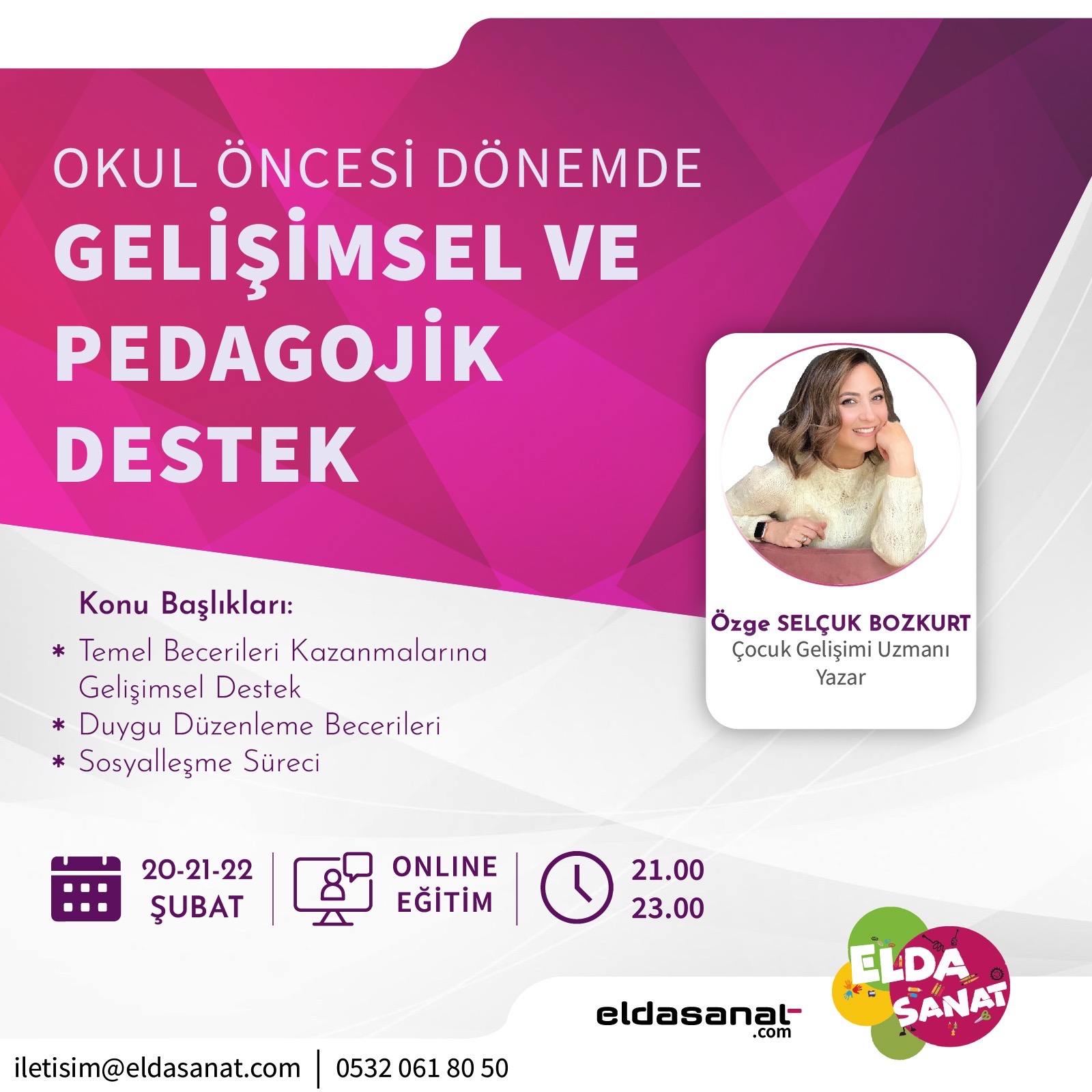 Özge Selçuk Bozkurt ile Pedagojik ve Gelişimsel Destek Eğitimi 