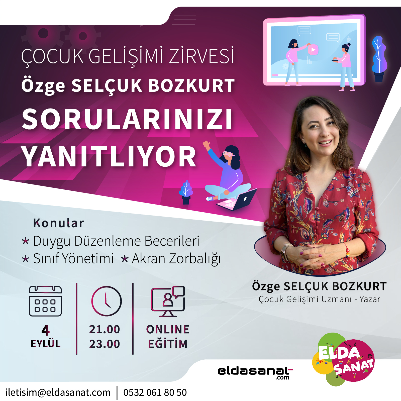 Özge Selçuk Bozkurt ile Çocuk Gelişimi Soru Cevap Semimeri 