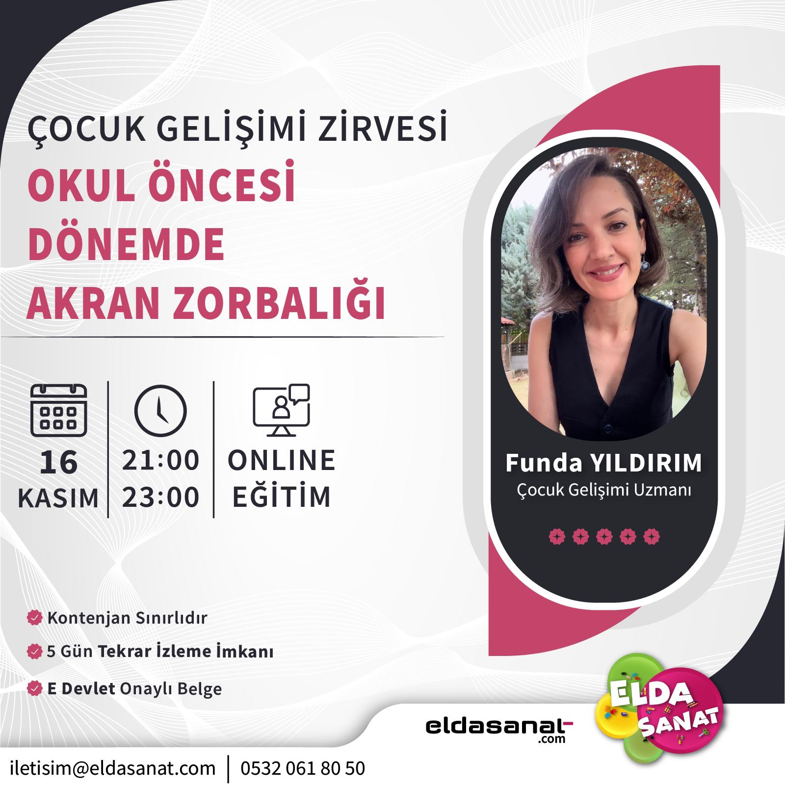 OKUL ÖNCESİ DÖNEMDE AKRAN ZORBALIĞI EĞİTİMİ