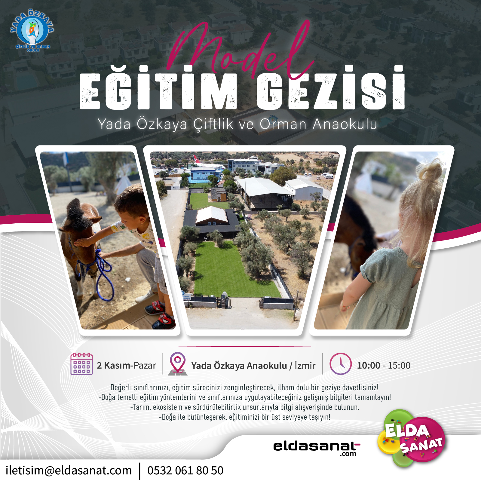 MODEL EĞİTİM GEZİSİ YADAÖZKAYA İZMİR