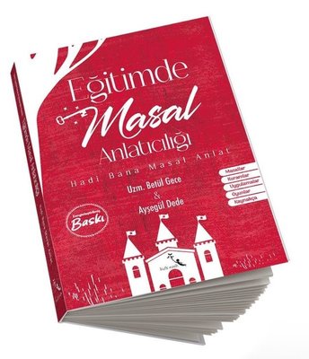 EĞİTİMDE MASAL ANLATICILIĞI 
