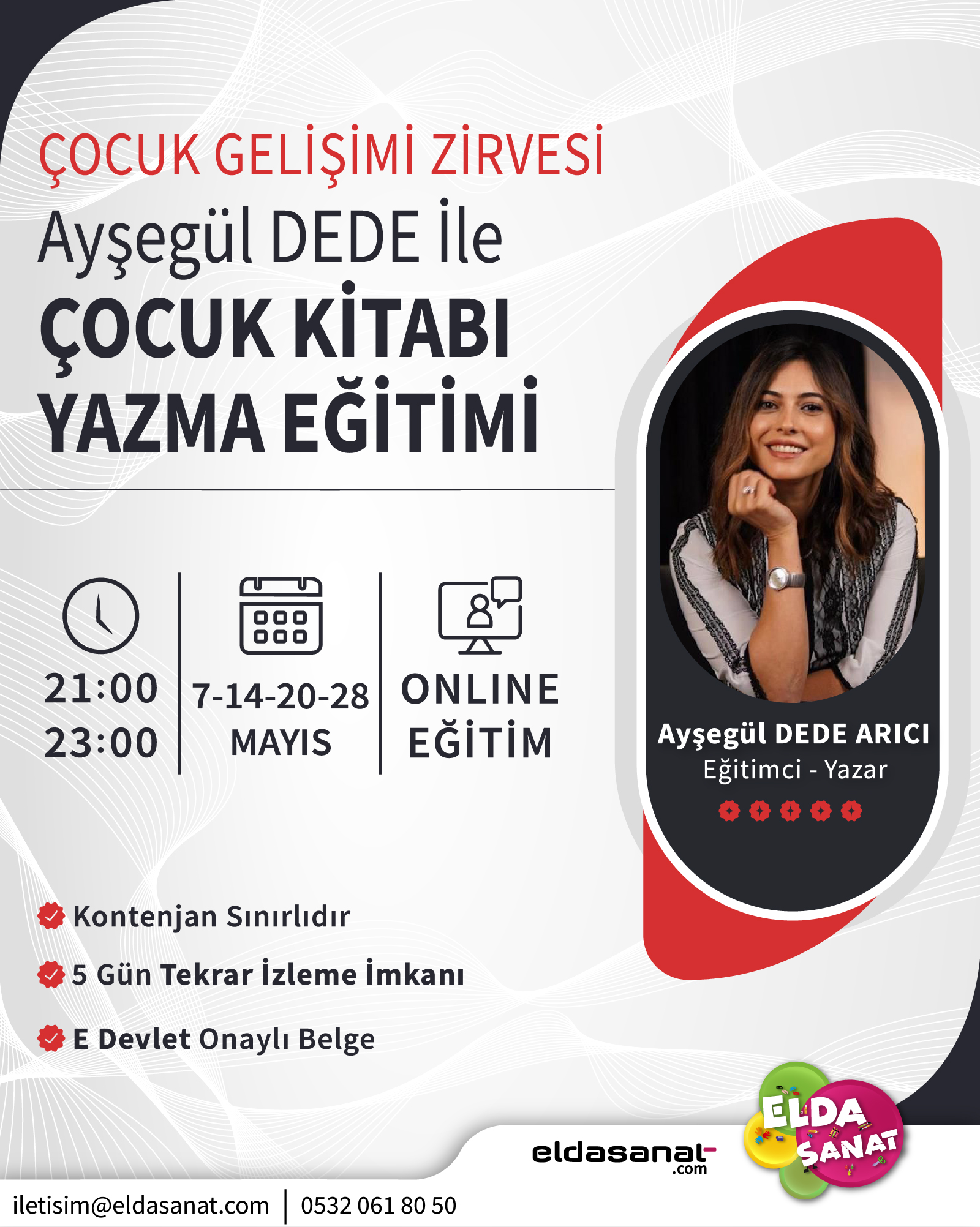 AYŞEGÜL DEDE İLE ÇOCUK KİTABI YAZMA EĞİTİMİ