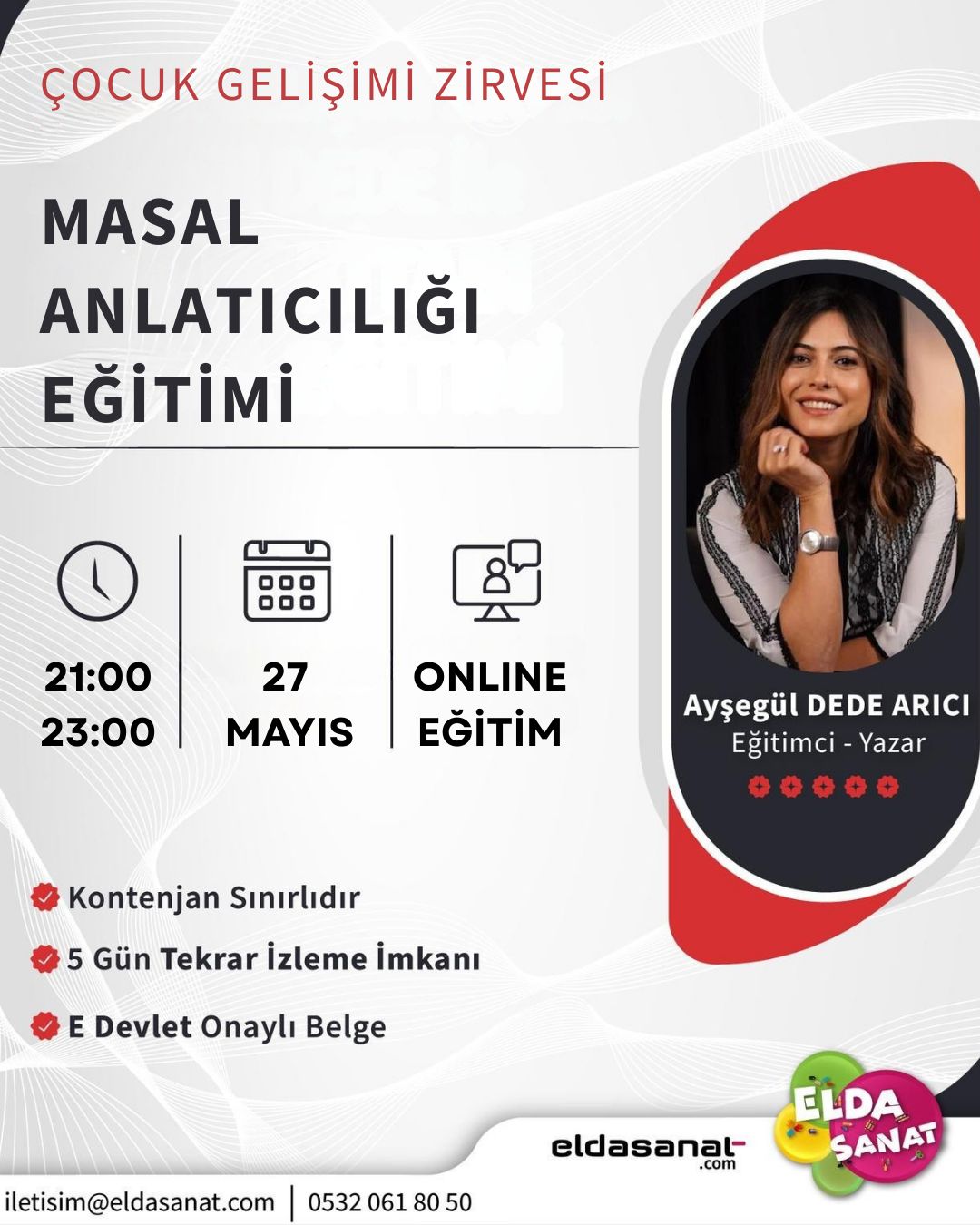 AYŞEGÜL DEDE MASAL ANLATICILIĞI EĞİTİMİ MAYIS  2025 