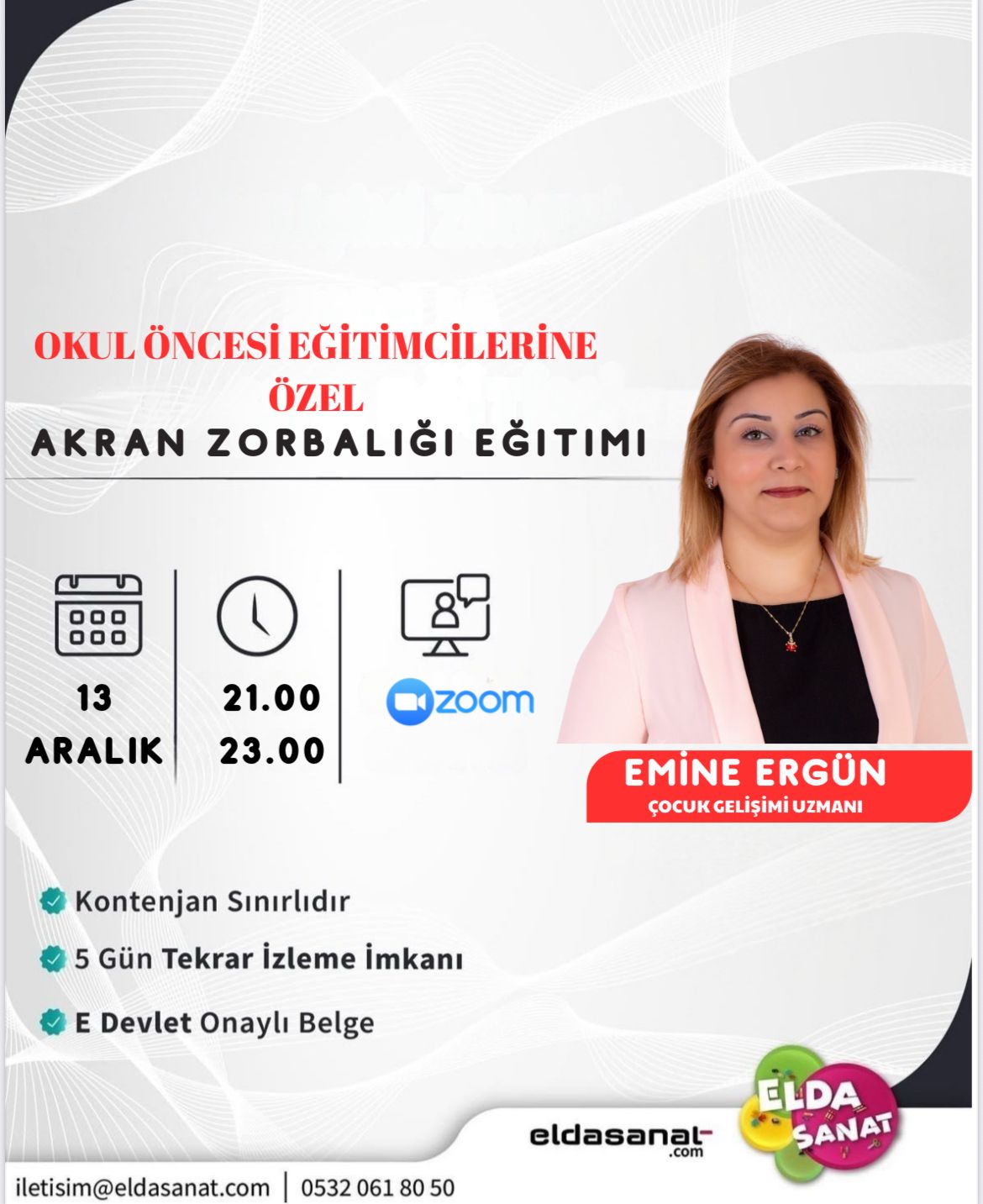 EMİNE ERGÜN İLE EĞİTİMCİLERE ÖZEL AKRAN ZORBALIĞI EĞİTİMİ