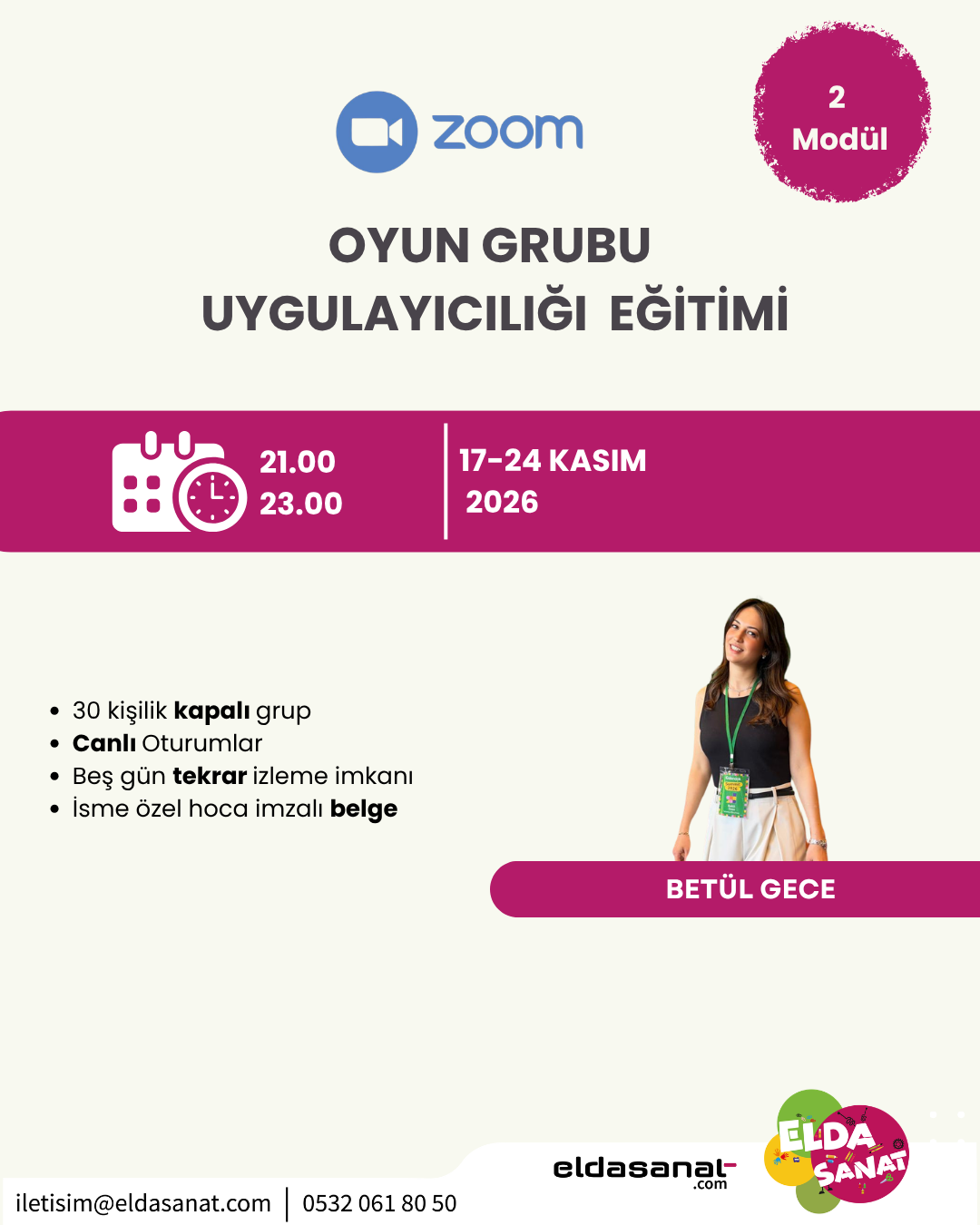 BETÜL GECE İLE OYUN GRUBU UYGULAYICILIĞI EĞİTİMİ KASIM 2026